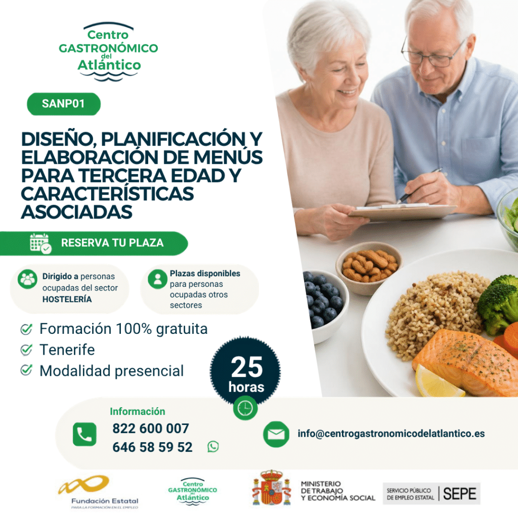 Diseño, planificación y elaboración de menús para la tercera edad y características asociadas
